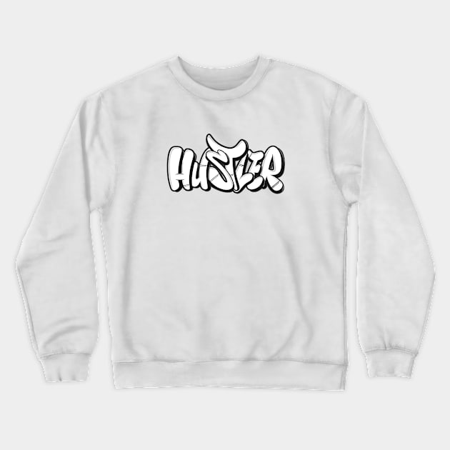 Hustler Graffiti Lettering Style 1.0 Crewneck Sweatshirt by 2wear Grafix